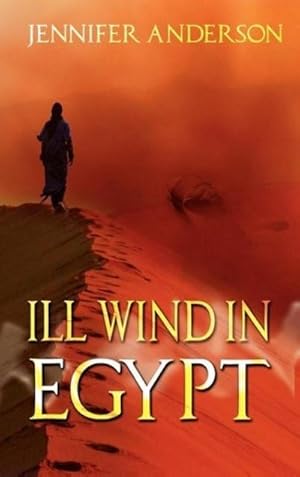 Seller image for Ill Wind in Egypt for sale by AHA-BUCH GmbH