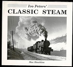 Image du vendeur pour Ivo Peters' Classic Steam mis en vente par Lazy Letters Books