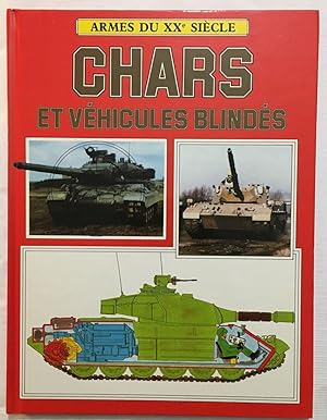 Imagen del vendedor de Chars et vhicules blinds a la venta por librairie philippe arnaiz
