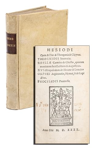 Hesiodi Opera & Dies & Theogonia & Clypeus. Theognidis Sententiae. Sibyllae Carmina de Christo, q...