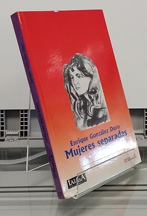 Immagine del venditore per Mujeres separadas venduto da Librera Dilogo