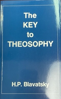 Seller image for The Key to Theosophy for sale by Theosophical Society Library