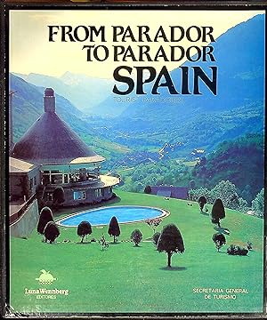 Seller image for From Parador to Parador, Spain: Tourist Paradores for sale by Wonder Book