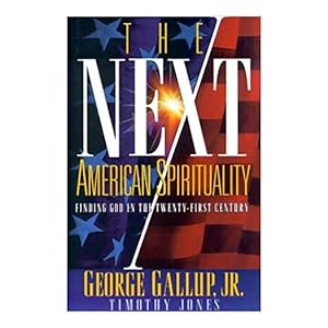 Seller image for The Next American Spirituality (Hardcover) for sale by InventoryMasters