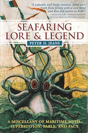 Seller image for SEAFARING LORE & LEGEND; A Miscellany of Maritime Myth, Superstition, Fable, and Fact for sale by Jean-Louis Boglio Maritime Books