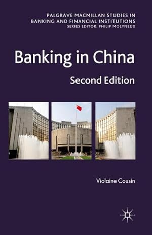 Bild des Verkufers fr Banking in China : Second Edition zum Verkauf von AHA-BUCH GmbH