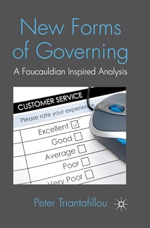 Immagine del venditore per New Forms of Governing : A Foucauldian inspired analysis venduto da AHA-BUCH GmbH
