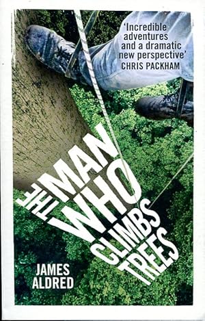 The Man Who Climbs Trees