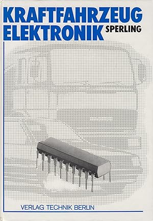 Seller image for Kraftfahrzeug-Elektronik for sale by Leipziger Antiquariat