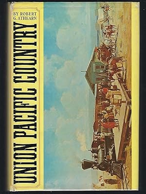 Seller image for Union Pacific Country for sale by Turn-The-Page Books