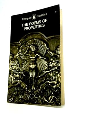 Bild des Verkufers fr The Poems of Propertius (Penguin Classics) zum Verkauf von World of Rare Books
