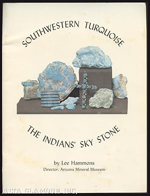 Seller image for SOUTHWESTERN TURQUOISE: The Indians' Sky Stone for sale by Alta-Glamour Inc.