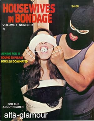 HOUSEWIVES IN BONDAGE Vol. 01, No. 01 / 1974