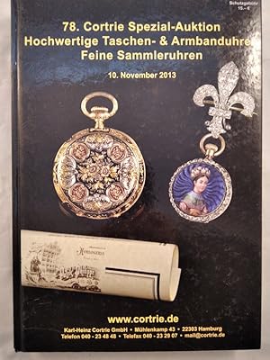 78. Cortrie Spezial-Auktion - Hochwertige Taschen- & Armbanduhren - Feine Sammleruhren - 10. Nove...