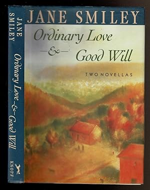 Bild des Verkufers fr ORDINARY LOVE & GOOD WILL zum Verkauf von Circle City Books