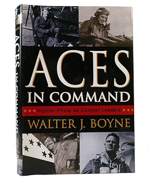 Seller image for ACES IN COMMAND Fighter Pilots As Combat Leaders for sale by Rare Book Cellar