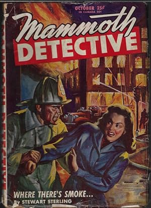 Imagen del vendedor de MAMMOTH DETECTIVE: October, Oct. 1946 ("Where There's Smoke. . .") a la venta por Books from the Crypt