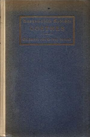 Bild des Verkufers fr Ausgewhlte Gedichte Goethes. zum Verkauf von nika-books, art & crafts GbR