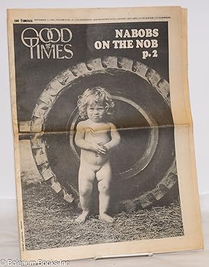Seller image for Good Times: [formerly SF Express Times] vol. 2, #35, Sept 11, 1969: Nabobs on the Nob Part 2 for sale by Bolerium Books Inc.