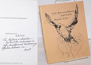 Seller image for Cleft Between Heaven and Earth [inscribed & signed] for sale by Bolerium Books Inc.