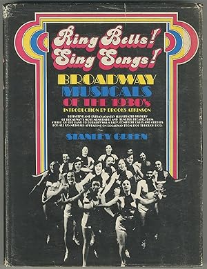Imagen del vendedor de Ring Bells! Sing Songs! Broadway Musicals of the 1930's a la venta por Between the Covers-Rare Books, Inc. ABAA