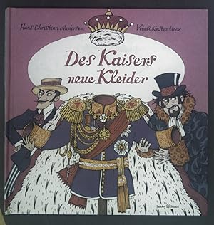 Bild des Verkäufers für Des Kaisers neue Kleider zum Verkauf von books4less (Versandantiquariat Petra Gros GmbH & Co. KG)