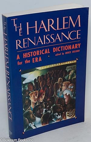 Seller image for The Harlem Renaissance, a historical dictionary for the era for sale by Bolerium Books Inc.