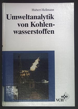 Bild des Verkufers fr Umweltanalytik von Kohlenwasserstoffen. zum Verkauf von books4less (Versandantiquariat Petra Gros GmbH & Co. KG)