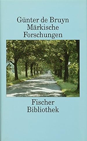 Image du vendeur pour Mrkische Forschungen : Erzhlung fr Freunde der Literaturgeschichte. Fischer-Bibliothek mis en vente par Antiquariat Johannes Hauschild