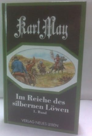May, Karl: Im Reiche des silbernen Löwen; Teil: Bd. 1