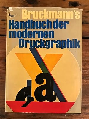 Seller image for Bruckmann's Handbuch der modernen Druckgraphik for sale by Antiquariat Liber Antiqua