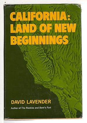 Imagen del vendedor de CALIFORNIA: LAND OF NEW BEGINNINGS: A Regions of America Book. a la venta por Bookfever, IOBA  (Volk & Iiams)