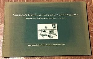 Immagine del venditore per America's National Park Roads and Parkways; Drawings from the Historic American Engineering Record venduto da DogStar Books