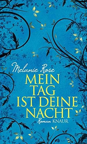 Seller image for Mein Tag ist deine Nacht: Roman for sale by Modernes Antiquariat an der Kyll