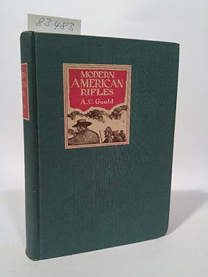 Modern American Rifles Reprint: Boston, Bradlee Whidden 1892