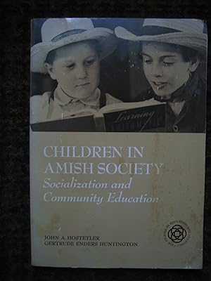 Seller image for Children in Amish Society: Socialization and Community Education for sale by Tiger books