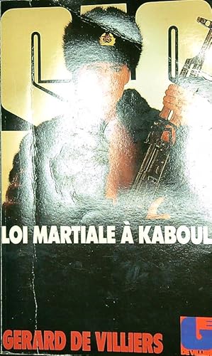 Bild des Verkufers fr Loi martiale a Kaboul zum Verkauf von Librodifaccia