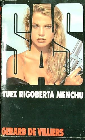 Bild des Verkufers fr Tuez Rigoberta Menchu zum Verkauf von Librodifaccia