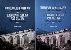 Imagen del vendedor de El ferrocarril del Bilbao a San Sebastian : 125 Aos de Ferrocarril en Durango a la venta por Martin Bott Bookdealers Ltd