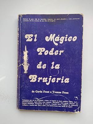 Seller image for El mgico poder de la brujera. for sale by TraperaDeKlaus