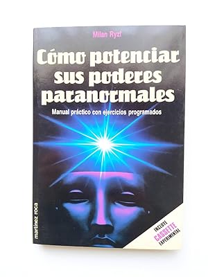 Bild des Verkufers fr Como Potenciar Sus Poderes Paranormales. zum Verkauf von TraperaDeKlaus
