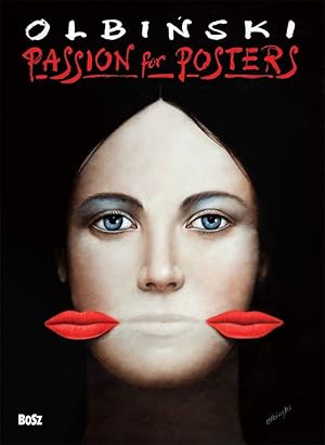 RAFAL OLBINSKI. PASSION FOR POSTERS