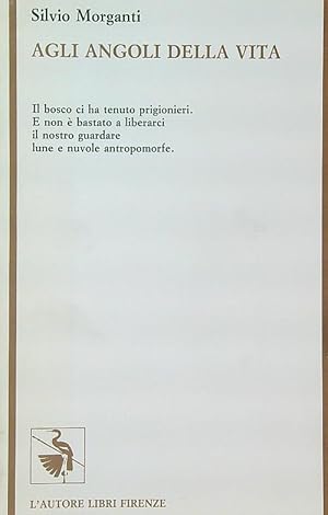 Seller image for Agli angoli della vita for sale by Librodifaccia
