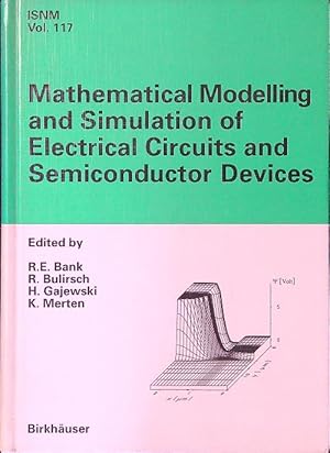 Bild des Verkufers fr Mathematical Modelling and Simulation of Electrical Circuits and Semiconductor Devices zum Verkauf von Librodifaccia