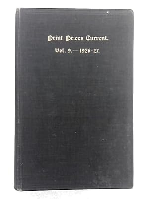 Bild des Verkufers fr Print Prices Current, Volume IX zum Verkauf von World of Rare Books