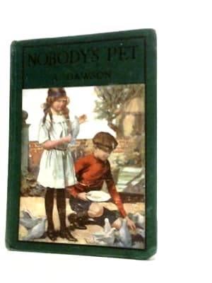 Bild des Verkufers fr Nobody's Pet A Story Of Brother And Sister zum Verkauf von World of Rare Books