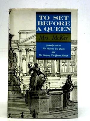 Seller image for To Set Before a Queen for sale by World of Rare Books