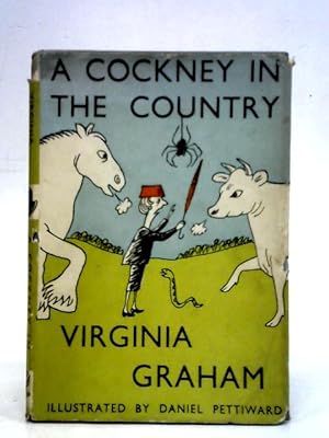 Bild des Verkufers fr A Cockney in the Country zum Verkauf von World of Rare Books