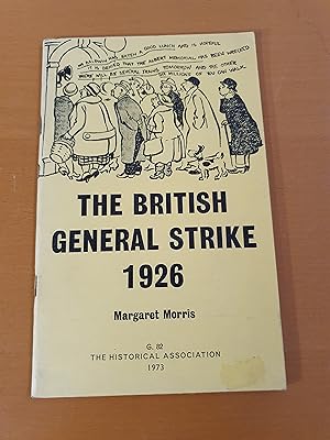 Seller image for The British General Strike 1926 for sale by D & M Books, PBFA