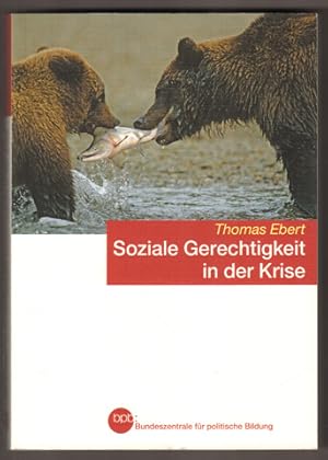 Bild des Verk�ufers f�r Soziale Gerechtigkeit in der Krise. zum Verkauf von Antiquariat Neue Kritik